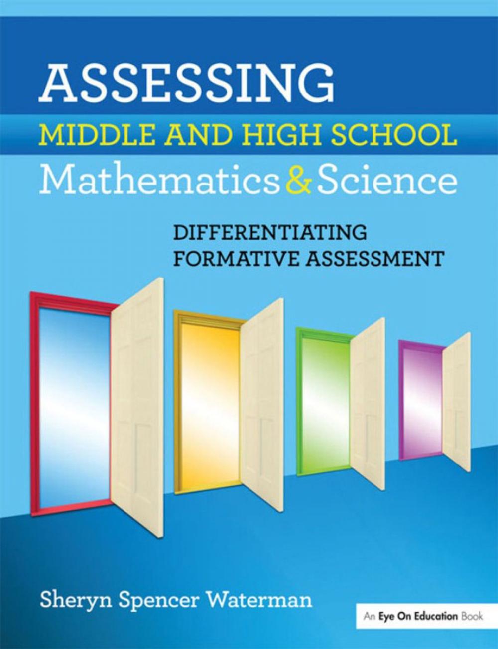 Big bigCover of Assessing Middle and High School Mathematics & Science