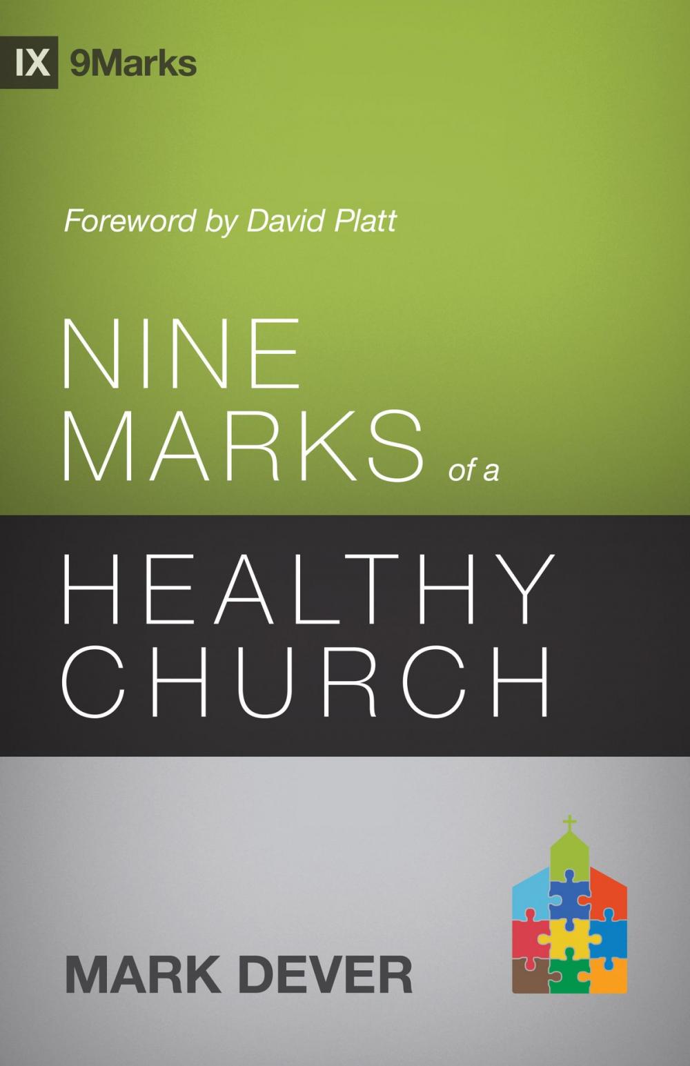 Big bigCover of Nine Marks of a Healthy Church (3rd Edition)