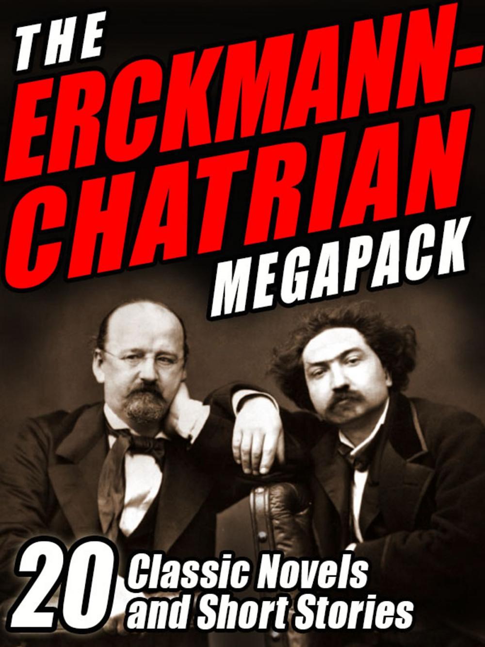 Big bigCover of The Erckmann-Chatrian MEGAPACK ®