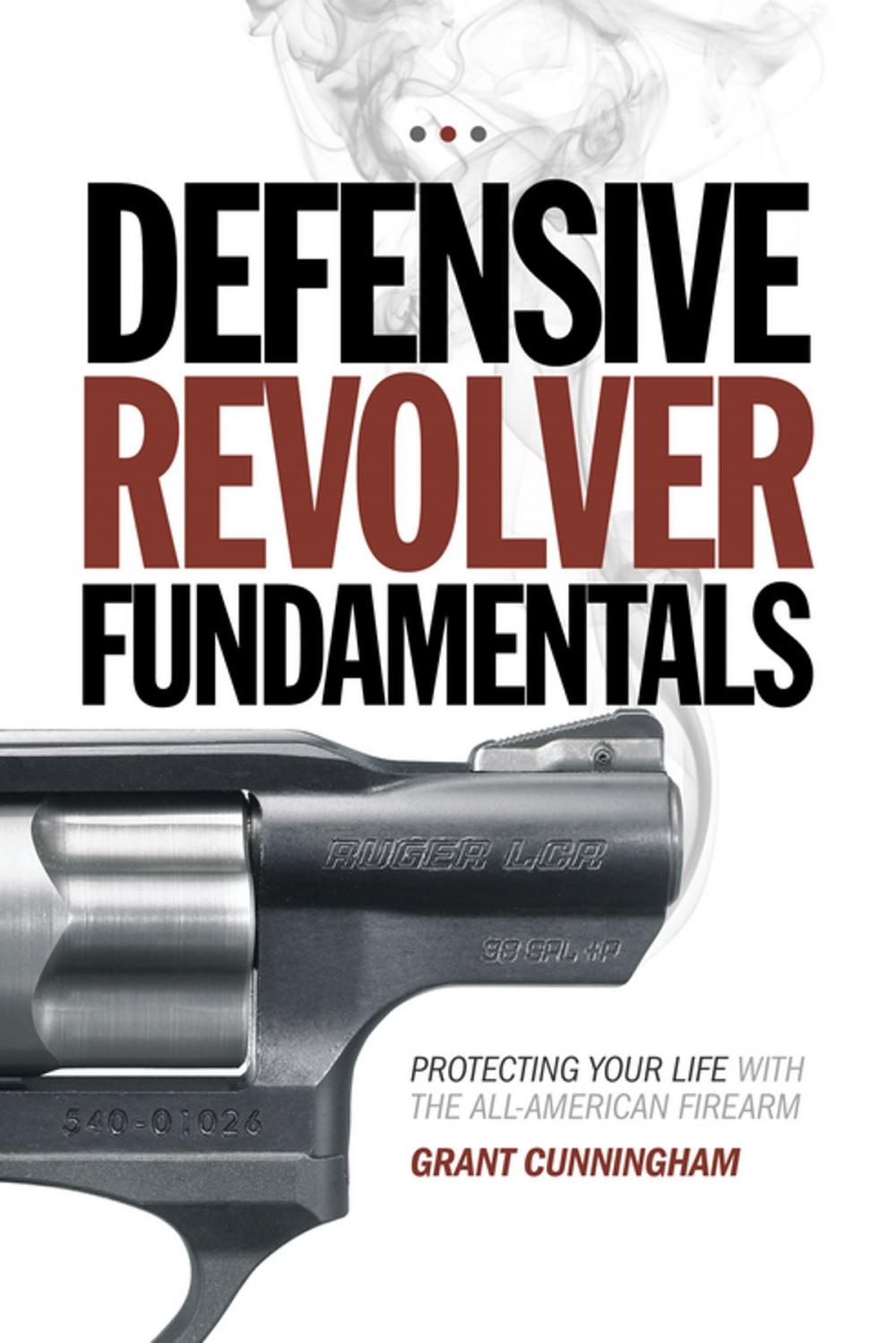 Big bigCover of Defensive Revolver Fundamentals