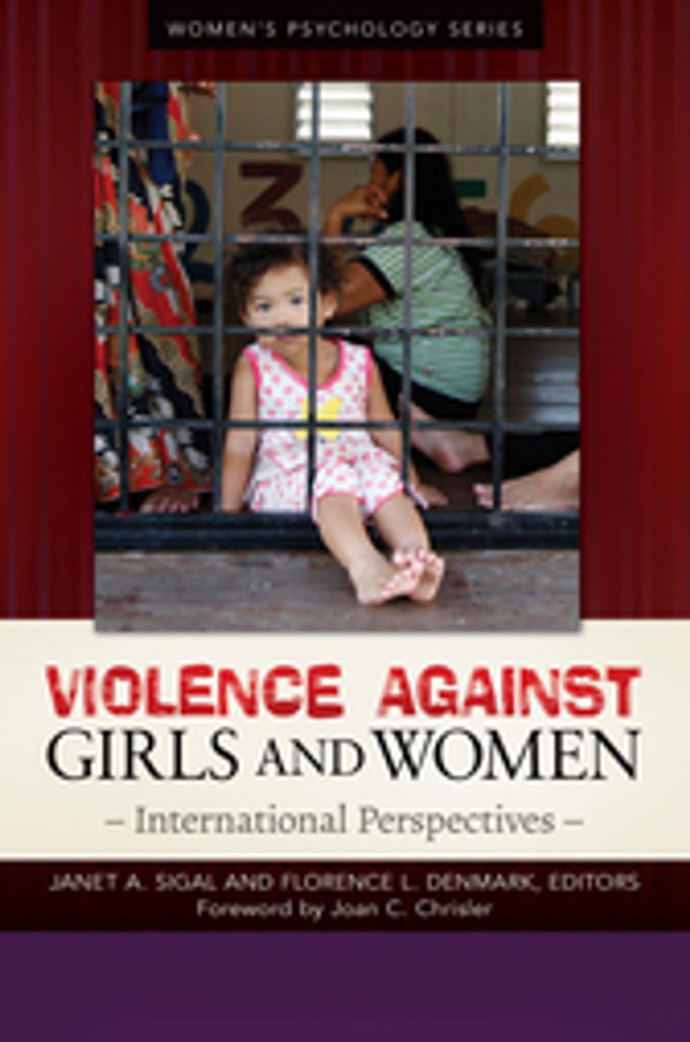 Big bigCover of Violence Against Girls and Women: International Perspectives [2 volumes]