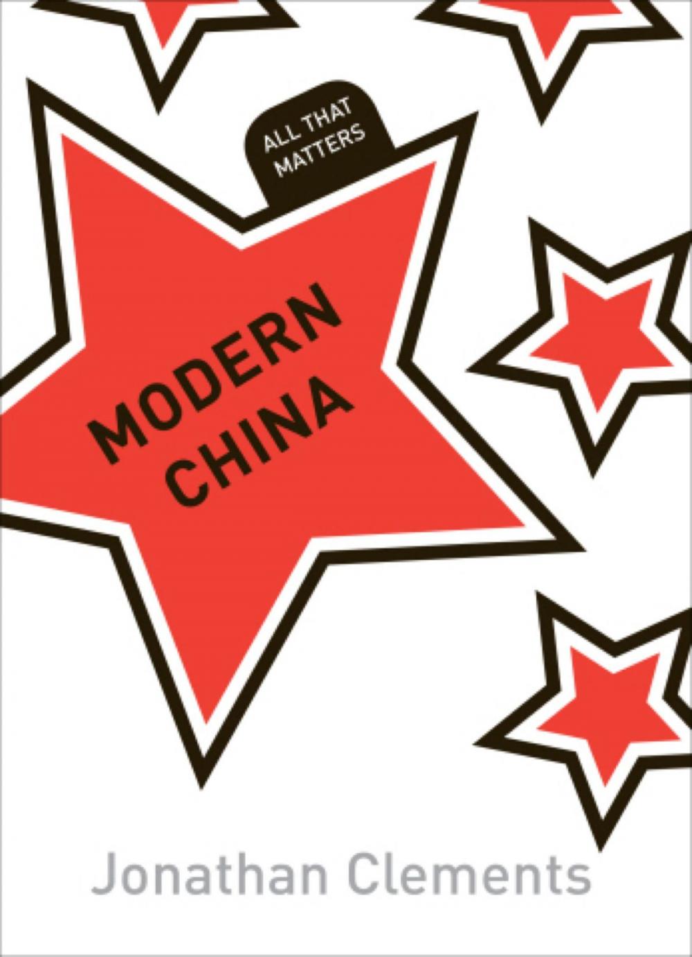 Big bigCover of Modern China: All That Matters