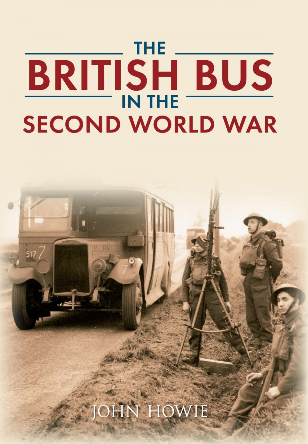 Big bigCover of The British Bus in the Second World War