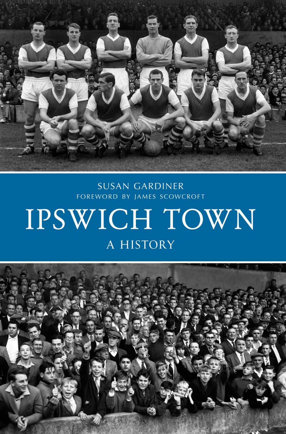 Big bigCover of Ipswich Town A History