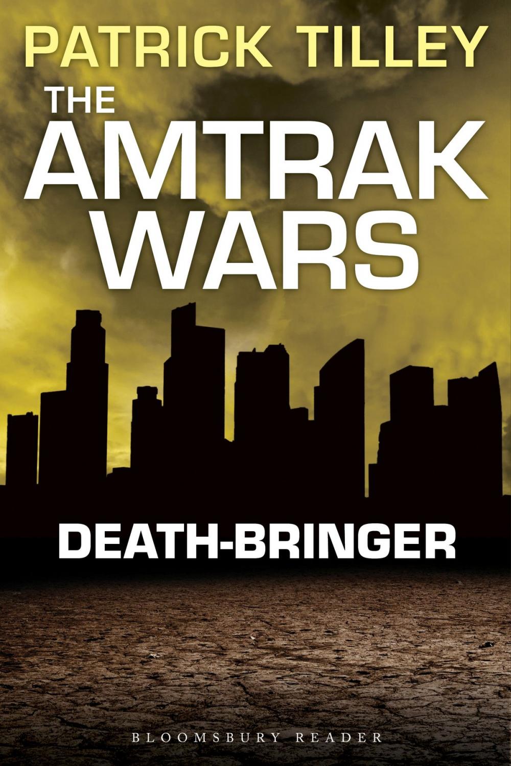 Big bigCover of The Amtrak Wars: Death-Bringer