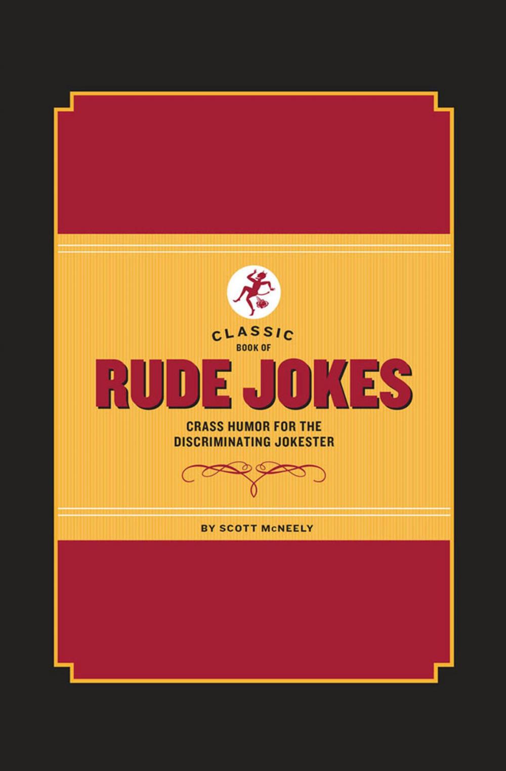 Big bigCover of Classic Book of Rude Jokes