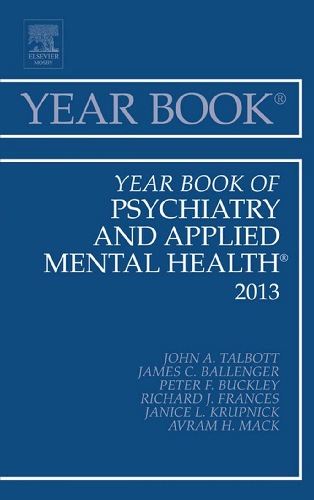 Big bigCover of Year Book of Psychiatry and Applied Mental Health 2013,