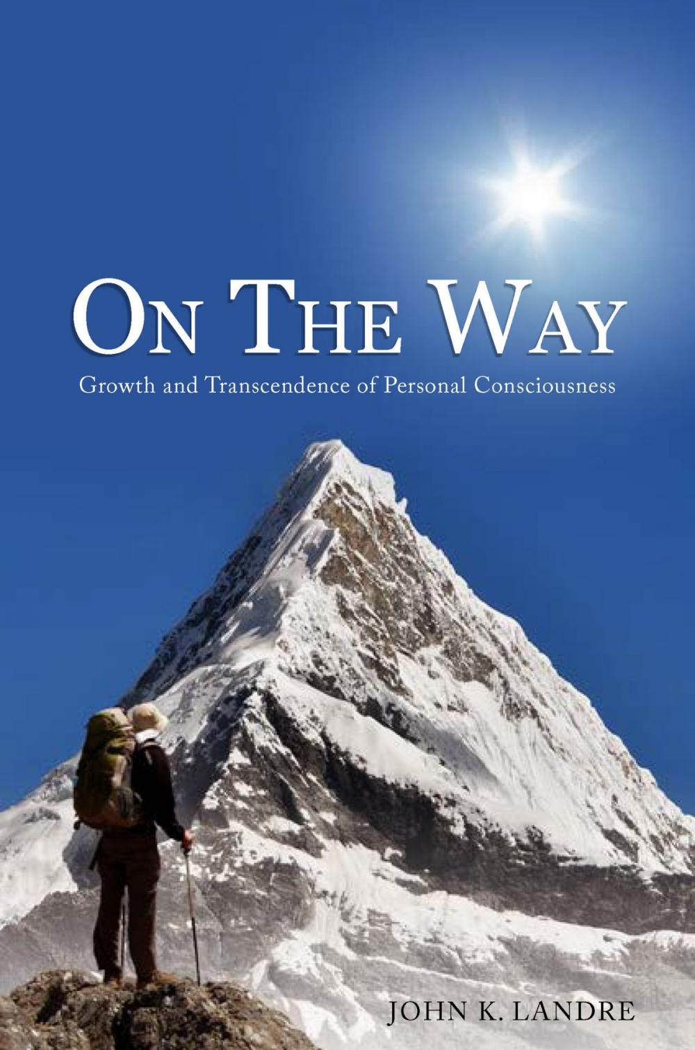 Big bigCover of On the Way: Growth and Transcendence of Personal Consciousness