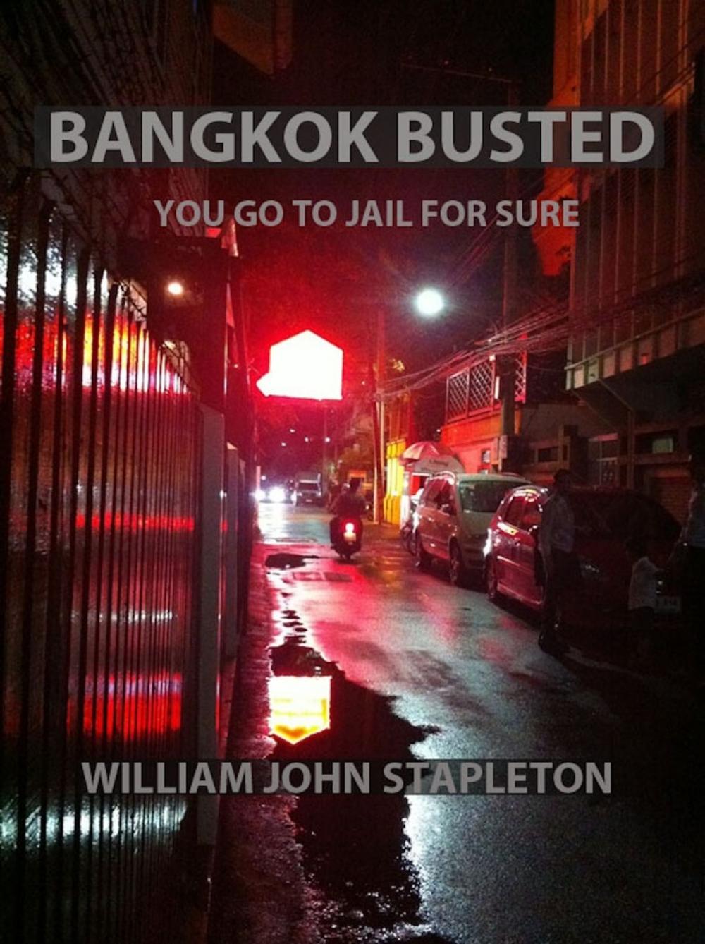 Big bigCover of Bangkok Busted You Go to Jail for Sure