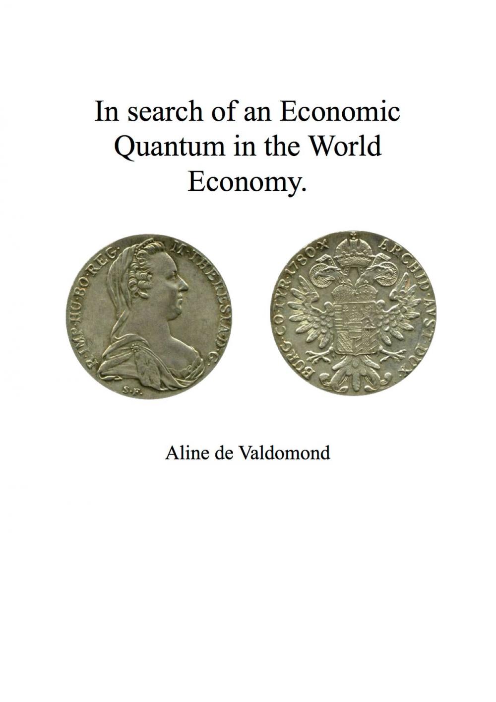 Big bigCover of In Search of an Economic Quantum In the World Economy.