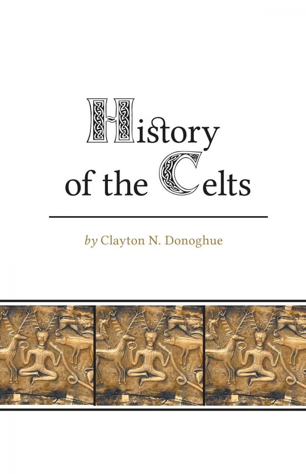 Big bigCover of History of the Celts