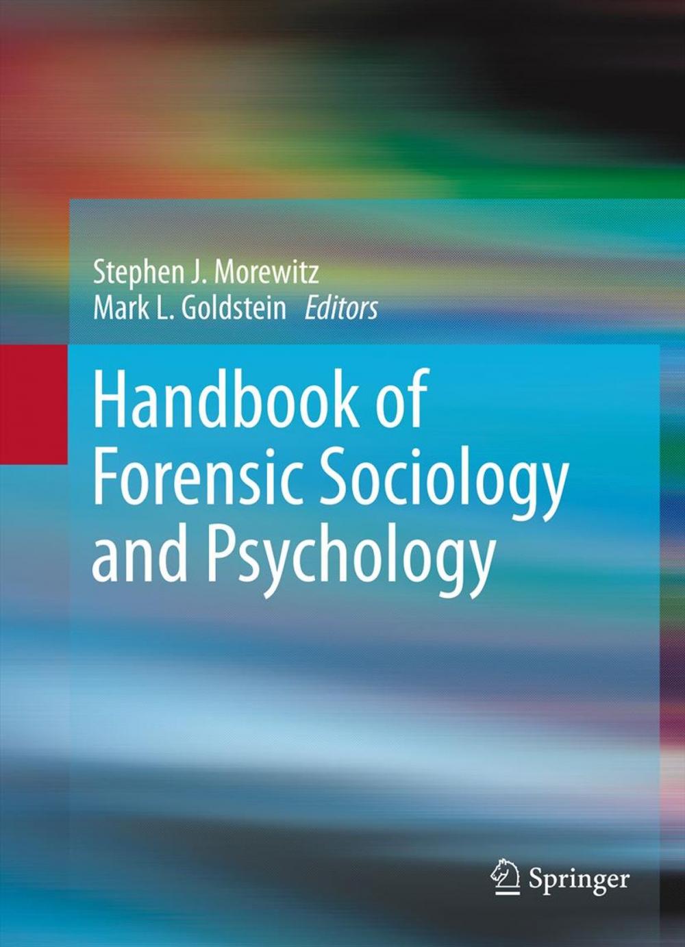 Big bigCover of Handbook of Forensic Sociology and Psychology