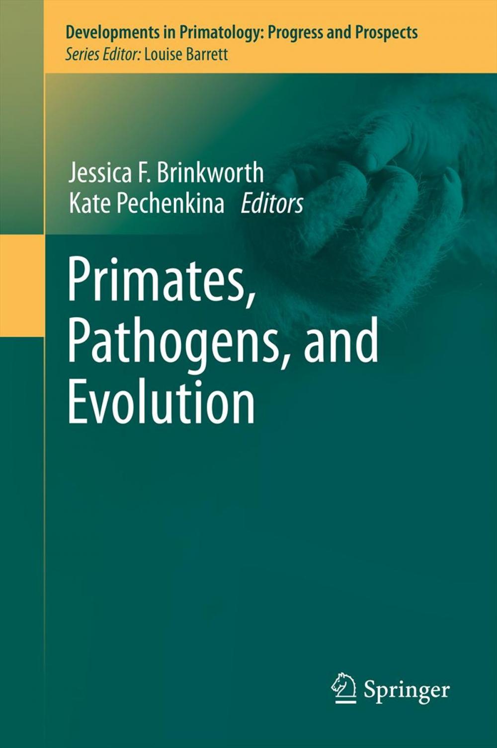 Big bigCover of Primates, Pathogens, and Evolution