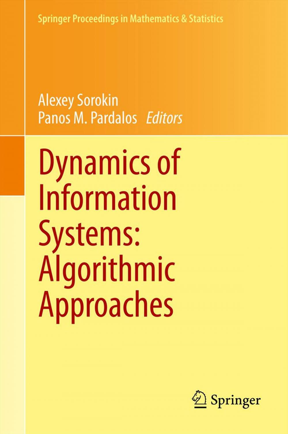 Big bigCover of Dynamics of Information Systems: Algorithmic Approaches