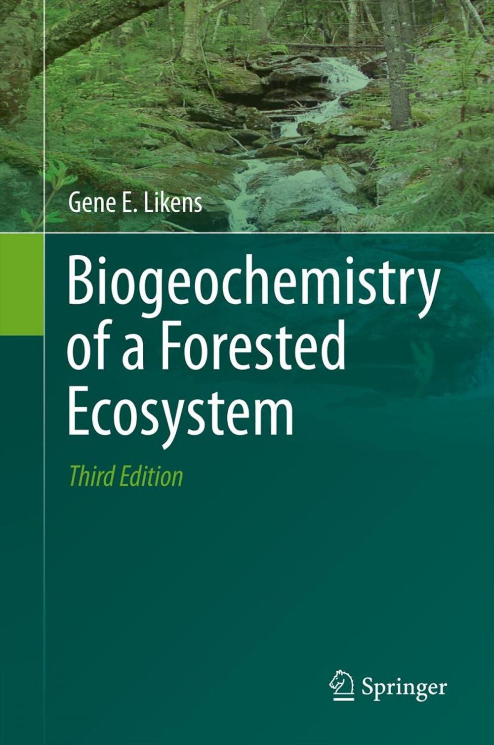 Big bigCover of Biogeochemistry of a Forested Ecosystem