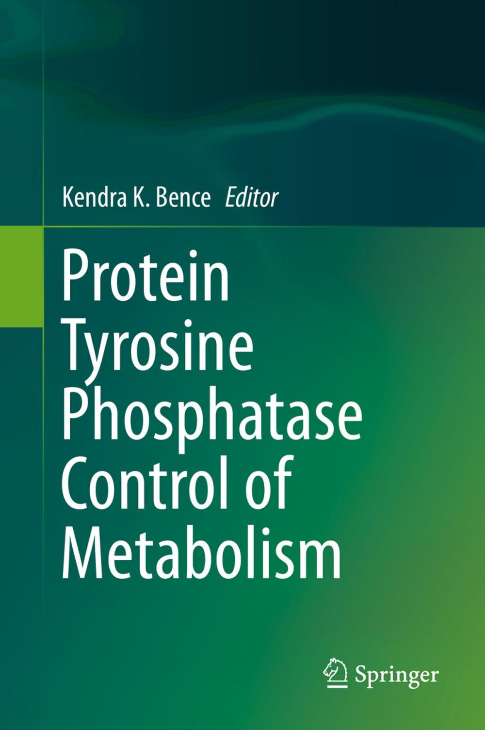 Big bigCover of Protein Tyrosine Phosphatase Control of Metabolism