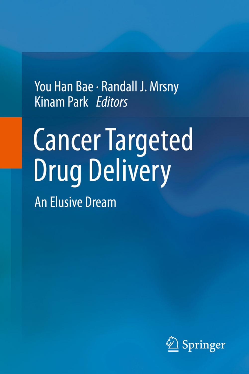 Big bigCover of Cancer Targeted Drug Delivery