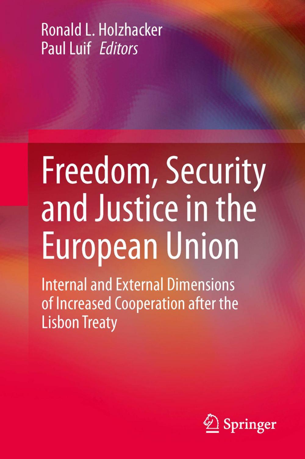 Big bigCover of Freedom, Security and Justice in the European Union