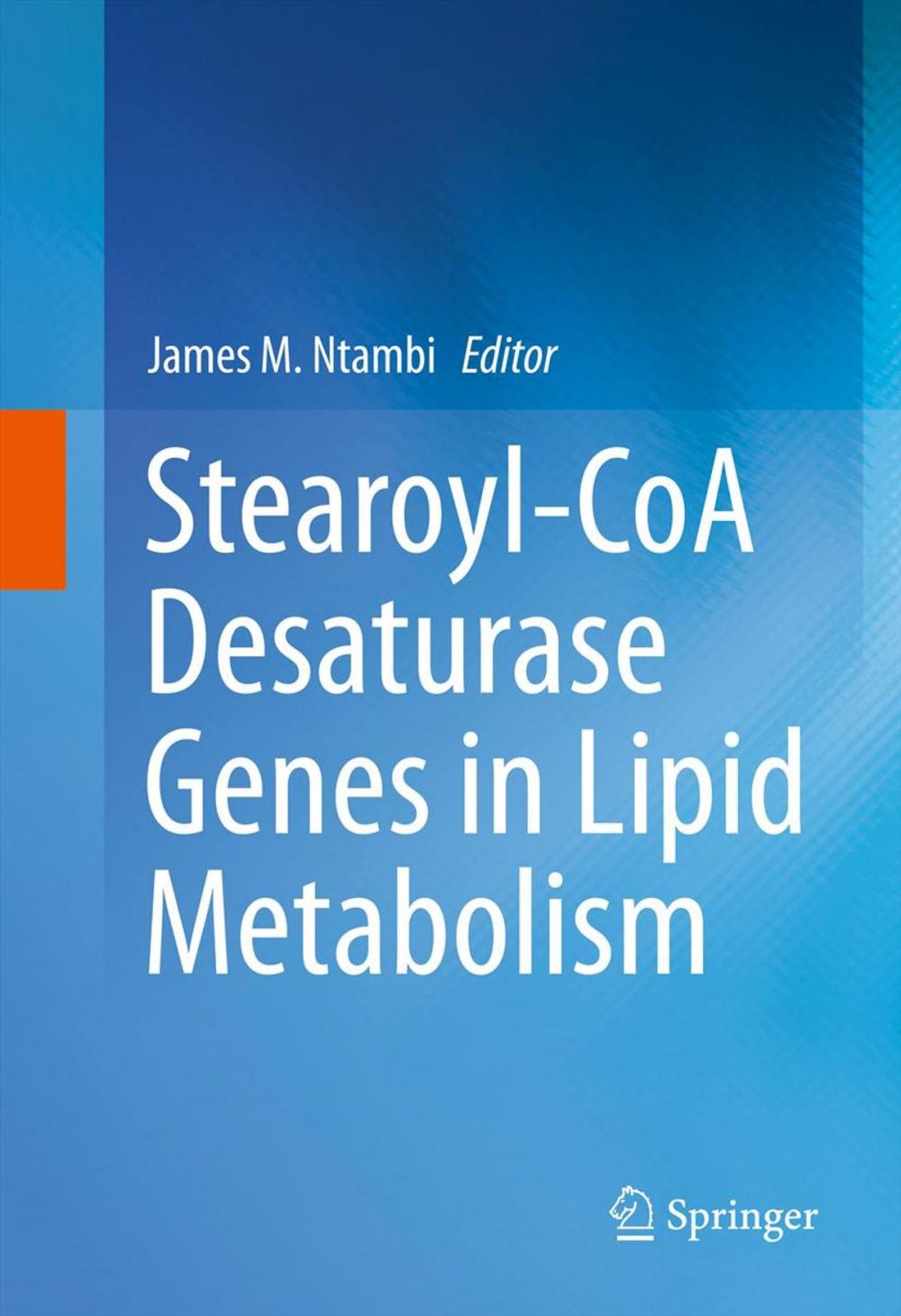 Big bigCover of Stearoyl-CoA Desaturase Genes in Lipid Metabolism