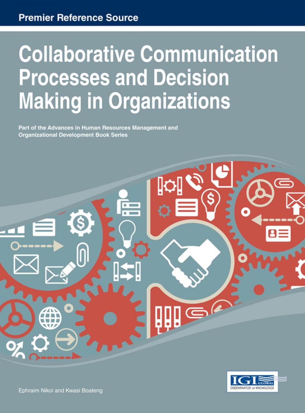 Big bigCover of Collaborative Communication Processes and Decision Making in Organizations