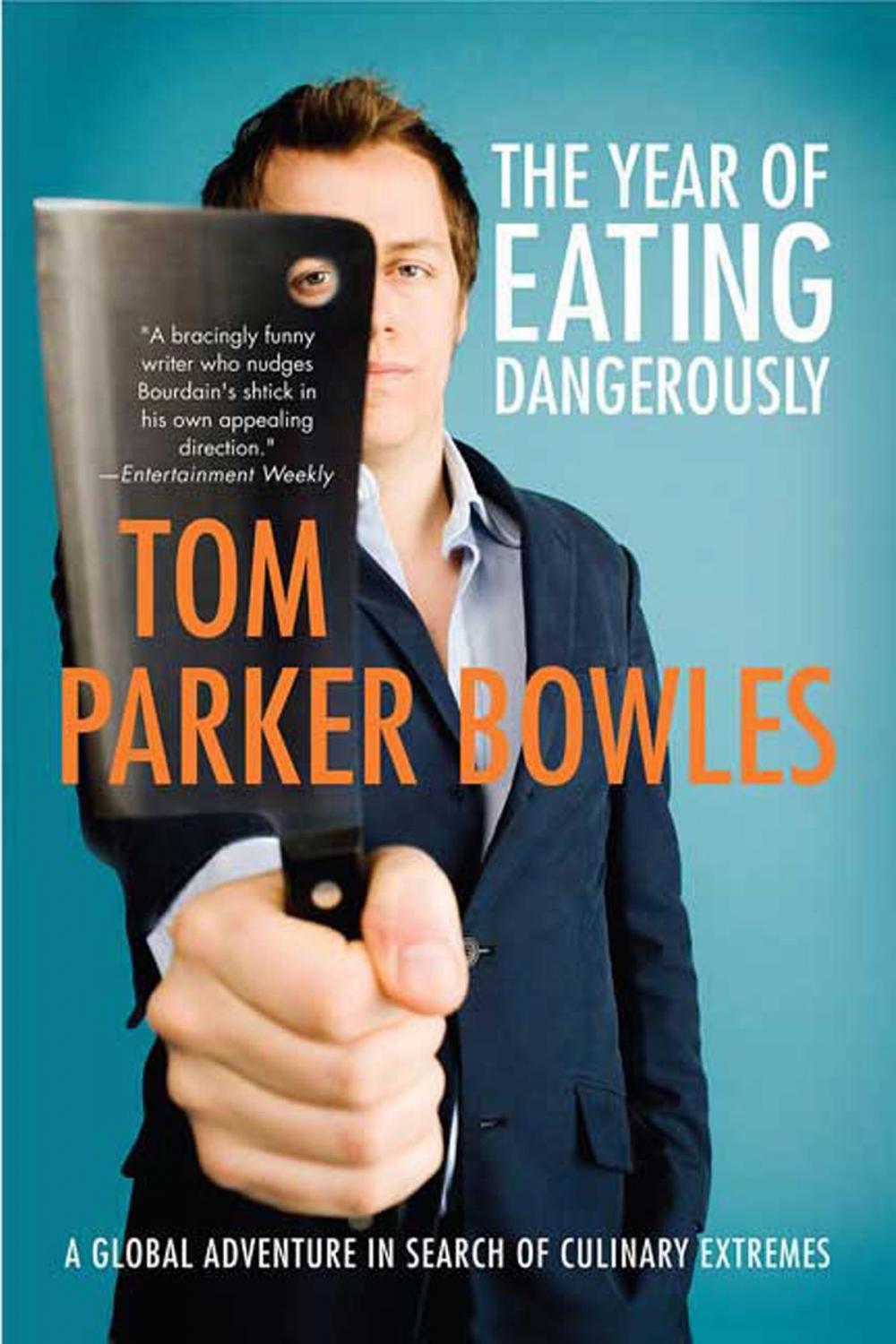 Big bigCover of The Year of Eating Dangerously