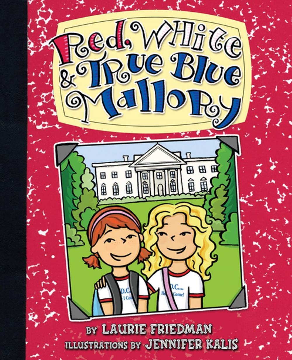 Big bigCover of Red, White & True Blue Mallory