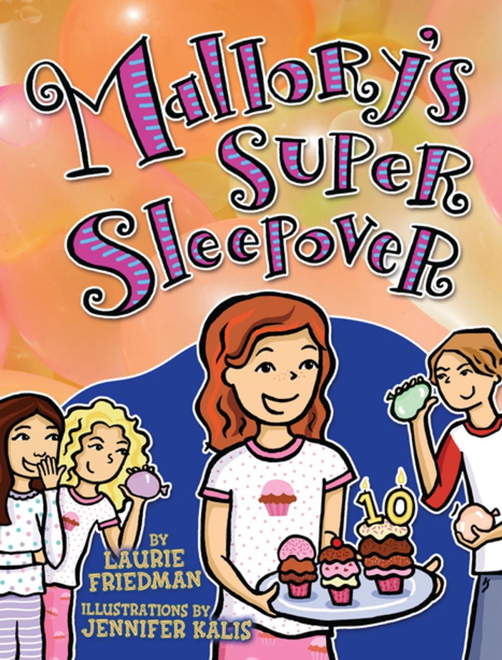 Big bigCover of Mallory's Super Sleepover