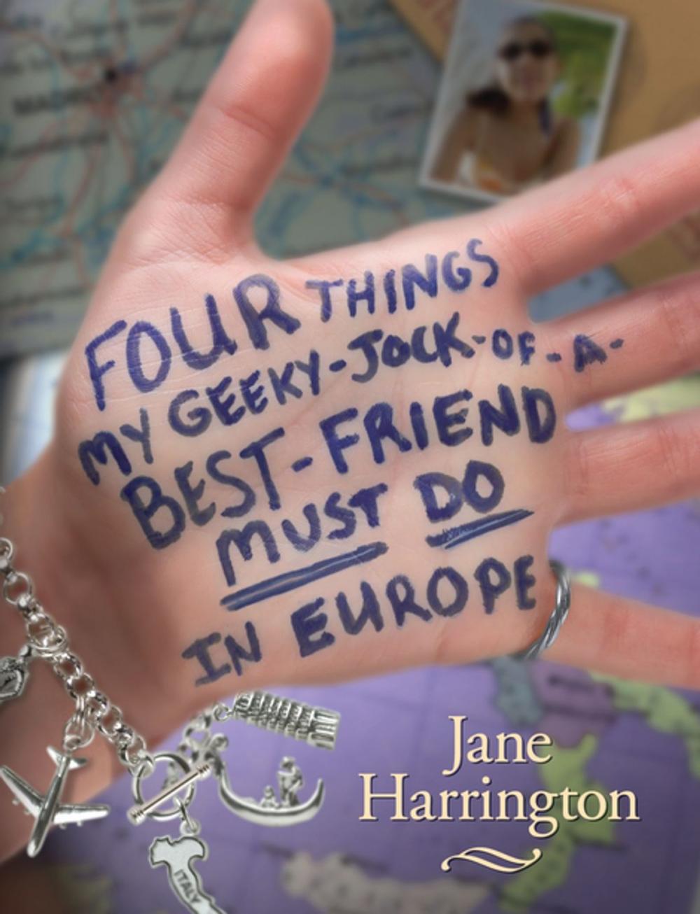 Big bigCover of Four Things My Geeky-Jock-of-a-Best-Friend Must Do in Europe