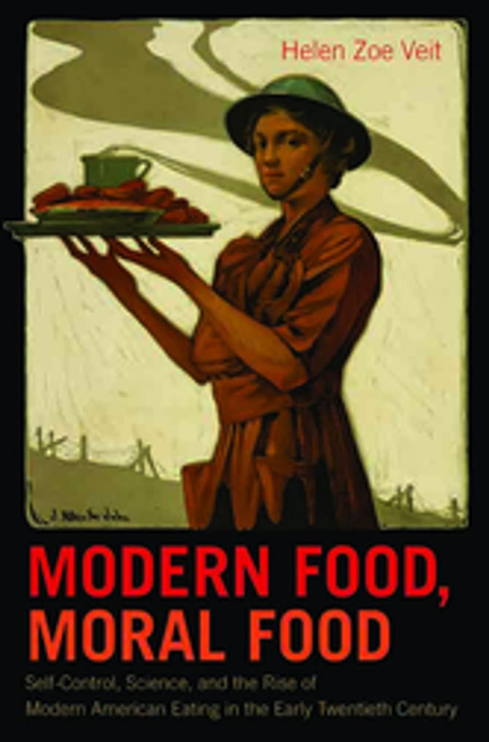 Big bigCover of Modern Food, Moral Food