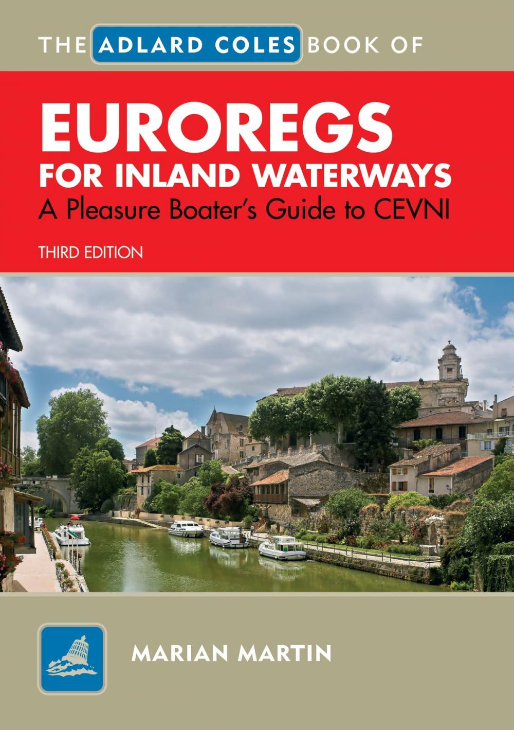 Big bigCover of The Adlard Coles Book of EuroRegs for Inland Waterways