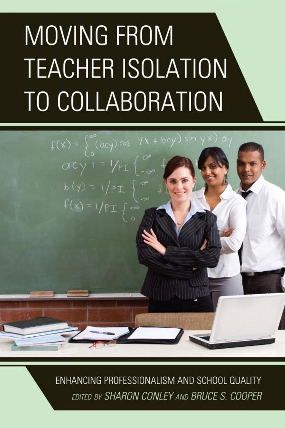 Big bigCover of Moving from Teacher Isolation to Collaboration