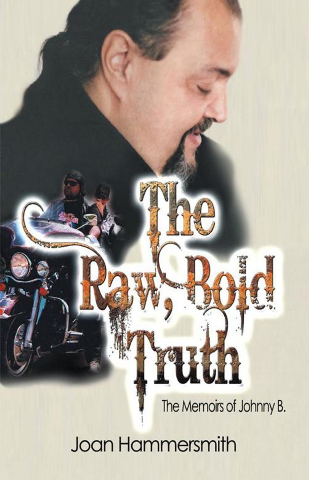 Big bigCover of The Raw, Bold Truth