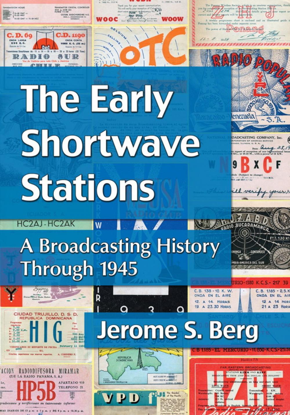 Big bigCover of The Early Shortwave Stations