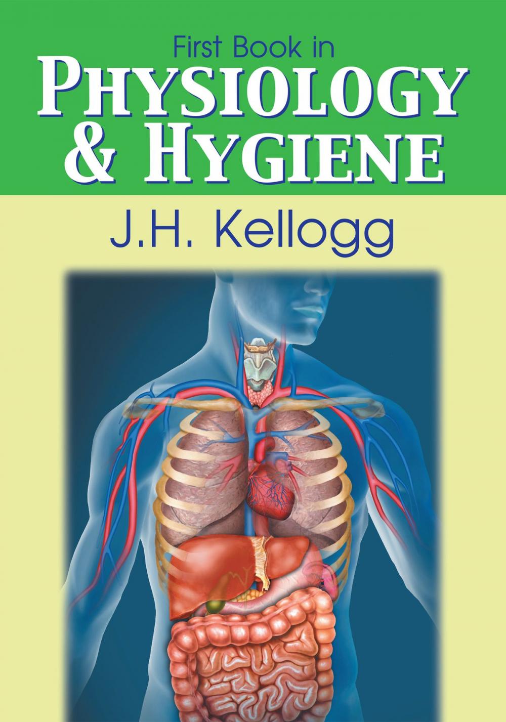 Big bigCover of First Book in Physiology and Hygiene