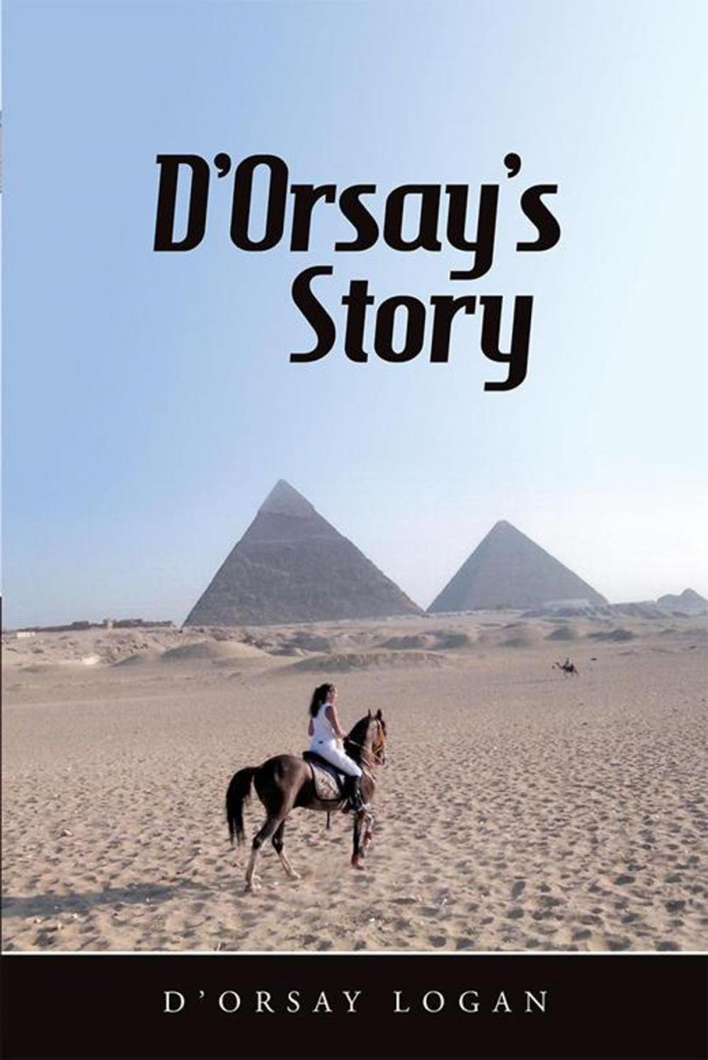 Big bigCover of D’Orsay’S Story