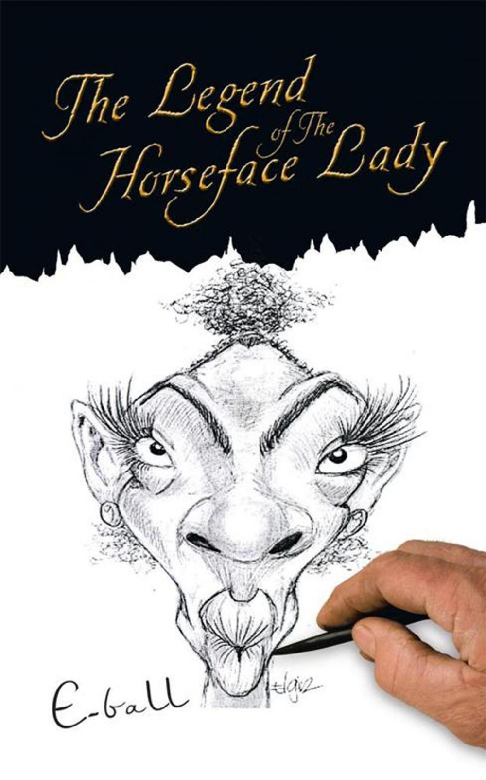 Big bigCover of The Legend of the Horseface Lady