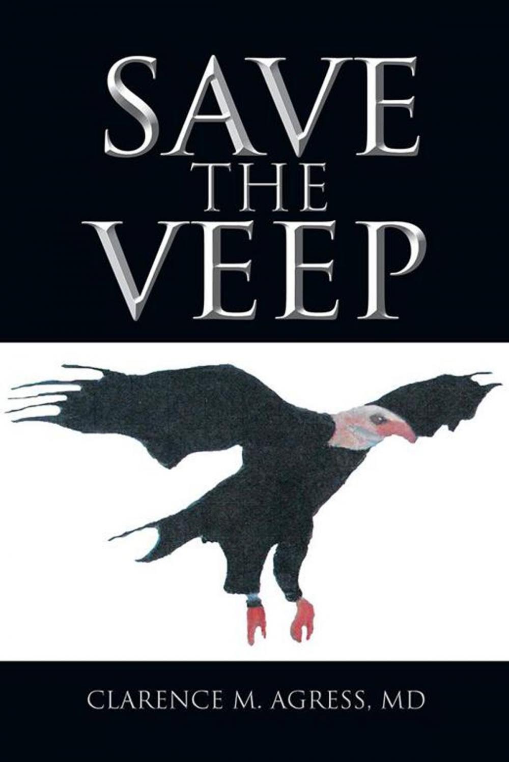 Big bigCover of Save the Veep