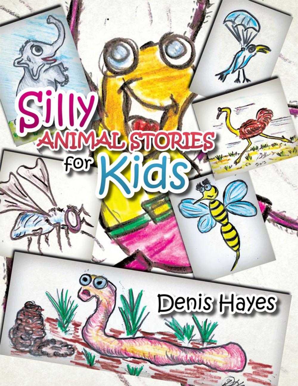 Big bigCover of Silly Animal Stories for Kids