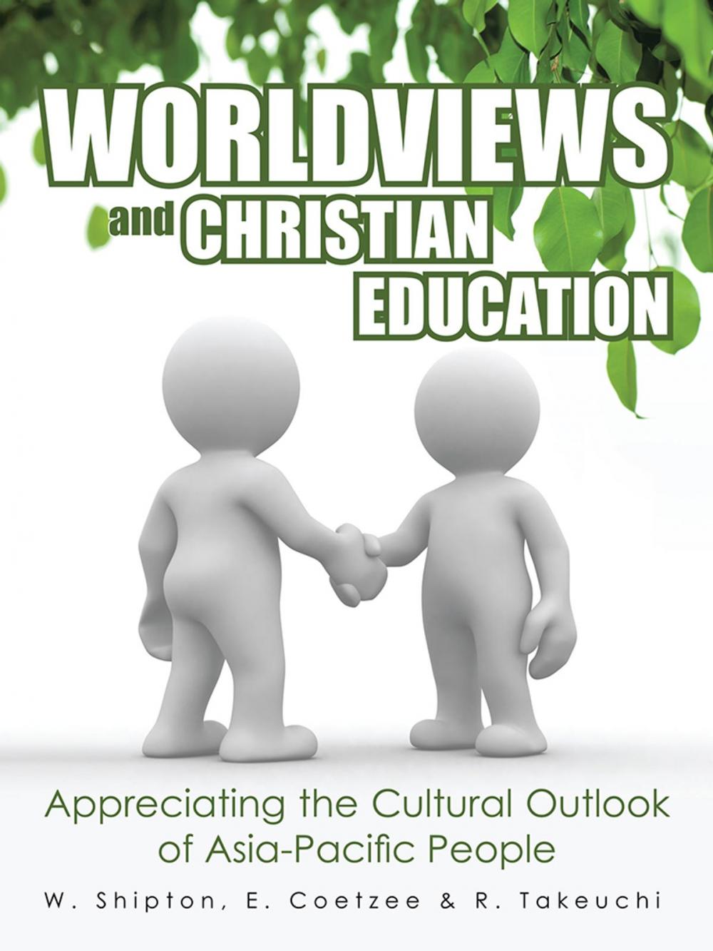 Big bigCover of Worldviews and Christian Education