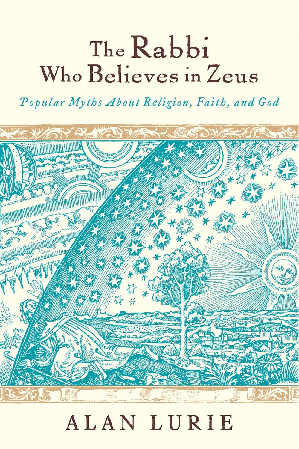 Big bigCover of The Rabbi Who Believes in Zeus