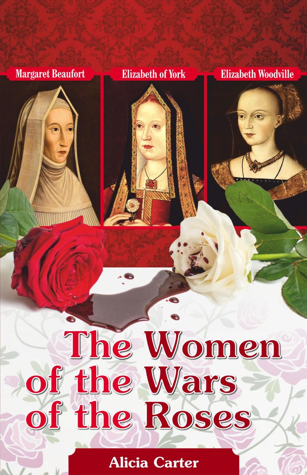 Big bigCover of The Women of the Wars of the Roses