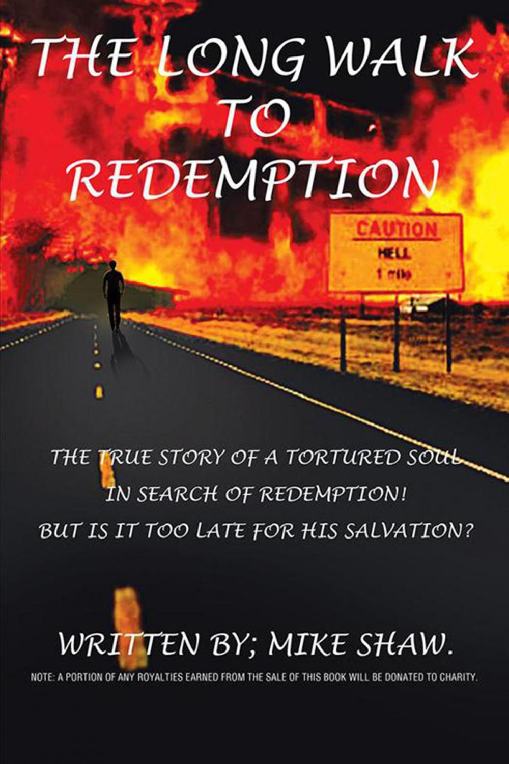 Big bigCover of The Long Walk to Redemption