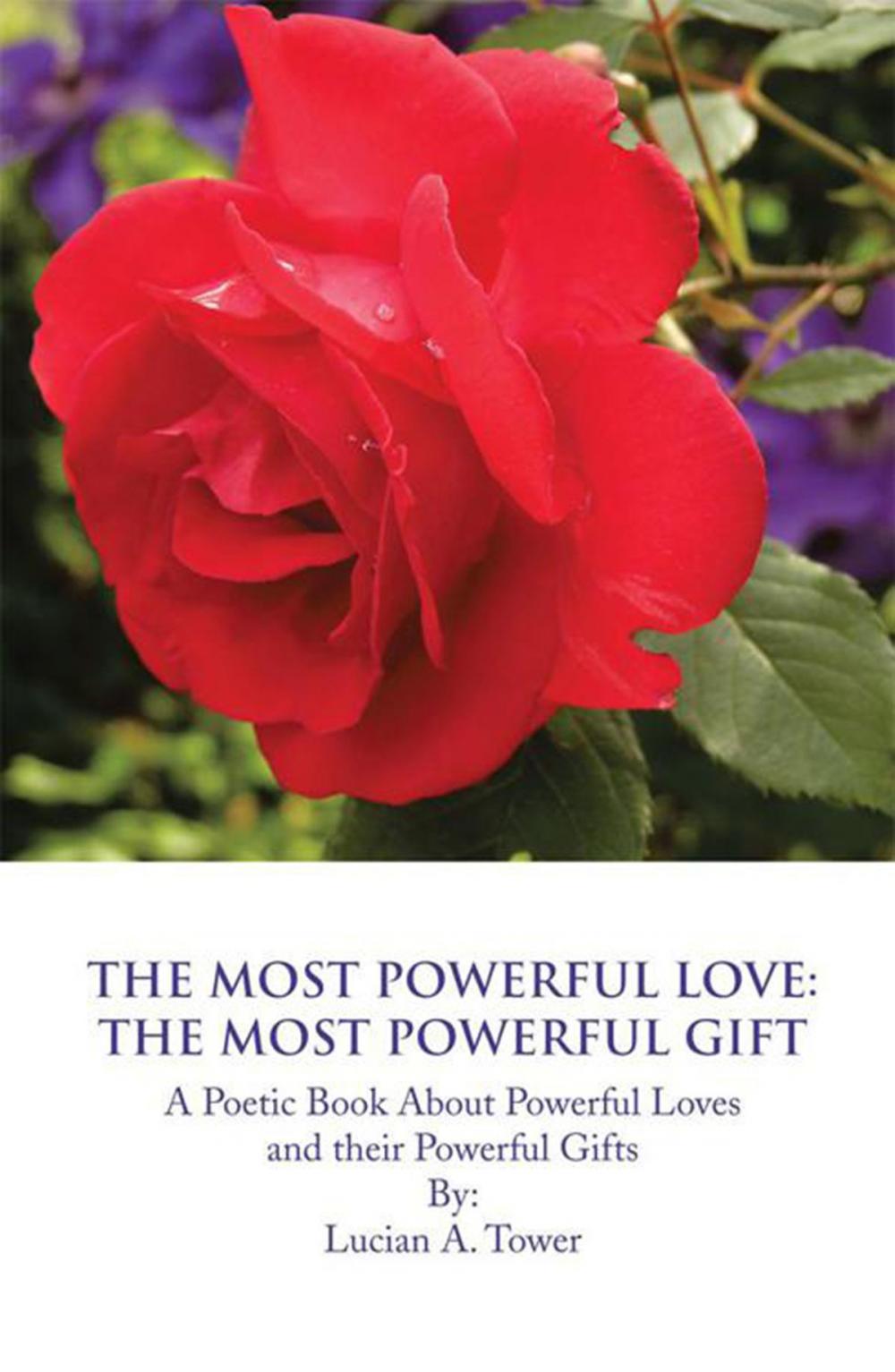 Big bigCover of The Most Powerful Love: the Most Powerful Gift