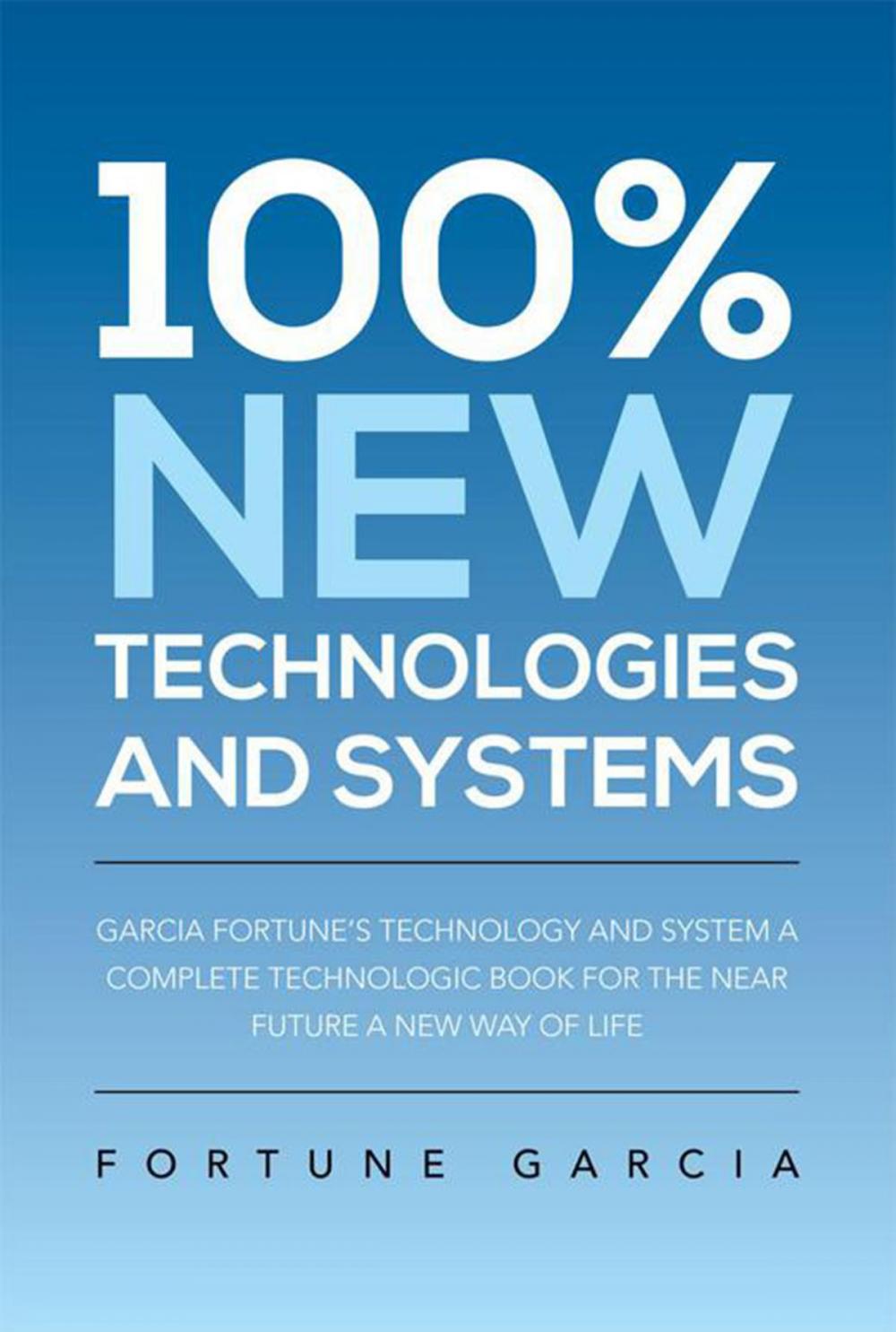 Big bigCover of 100% New Technologies and Systems