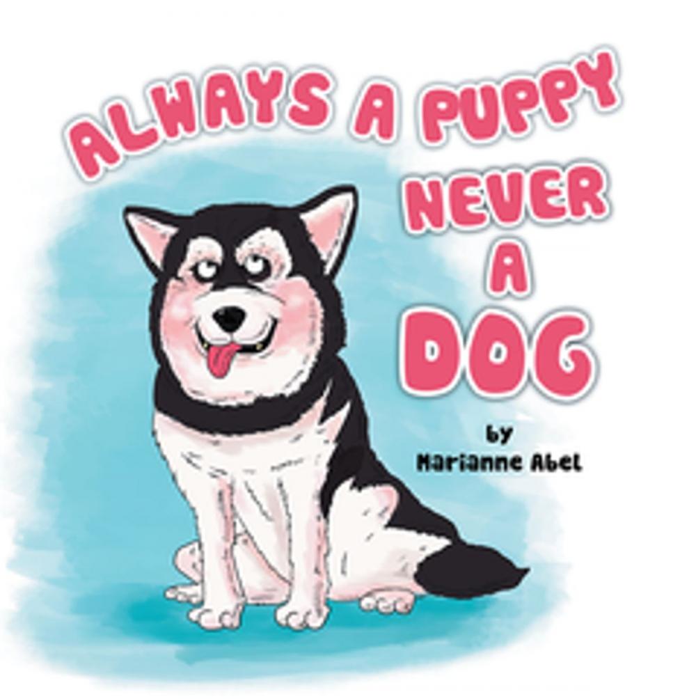 Big bigCover of Always a Puppy Never a Dog