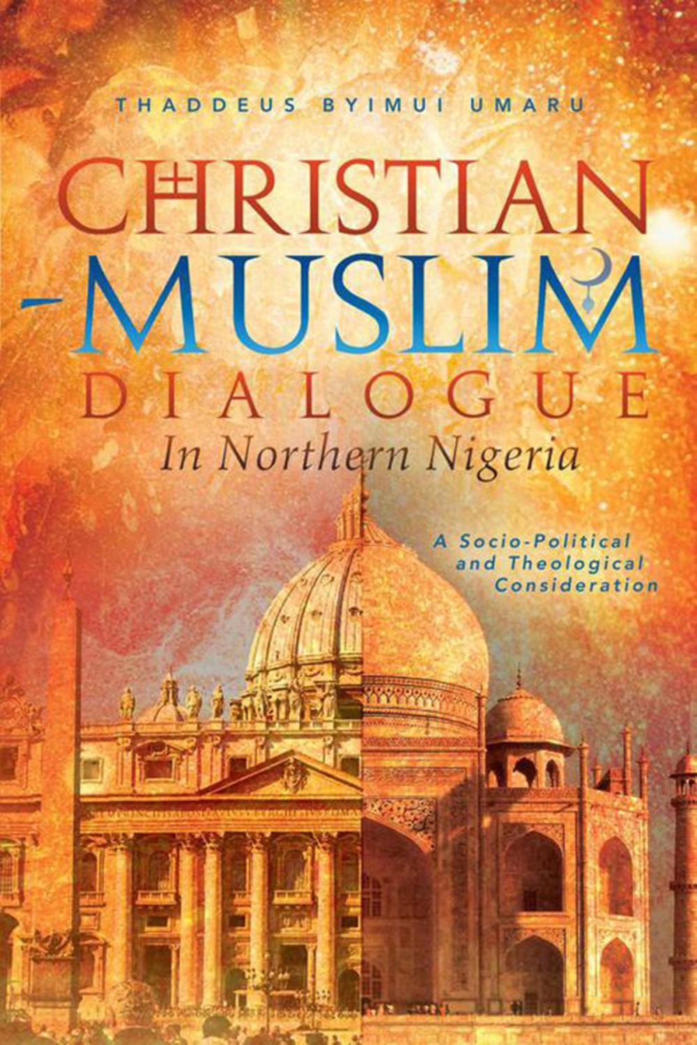 Big bigCover of Christian-Muslim Dialogue in Northern Nigeria