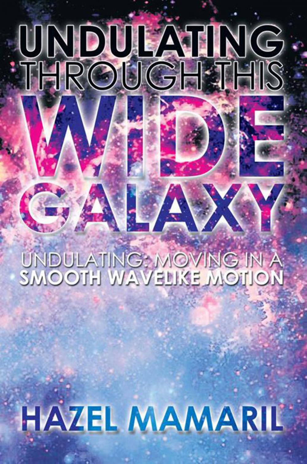 Big bigCover of Undulating Through This Wide Galaxy