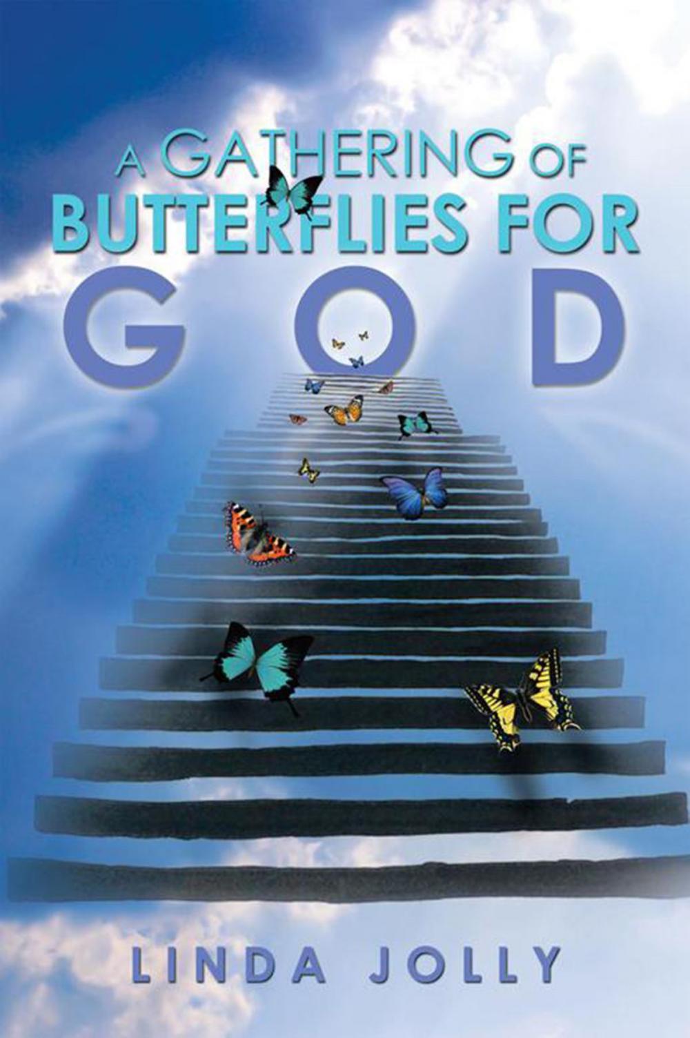 Big bigCover of A Gathering of Butterflies for God