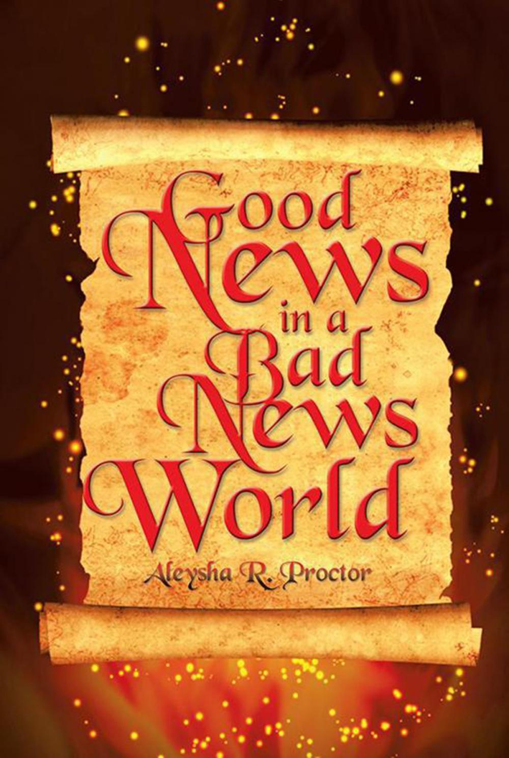 Big bigCover of Good News in a Bad News World