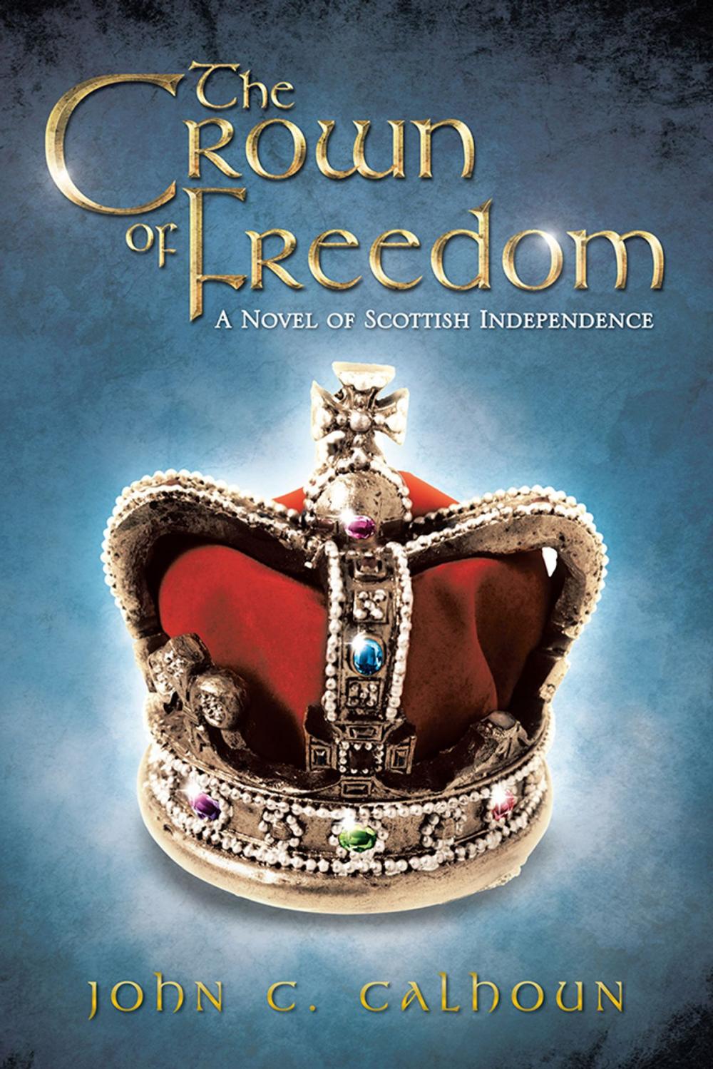 Big bigCover of The Crown of Freedom